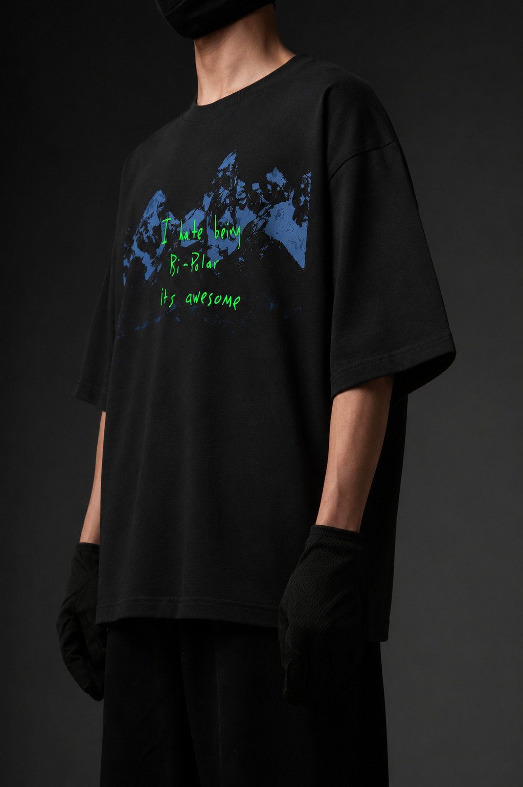 I Hate Being Bi-Polar It's Awesome Oversized Tee