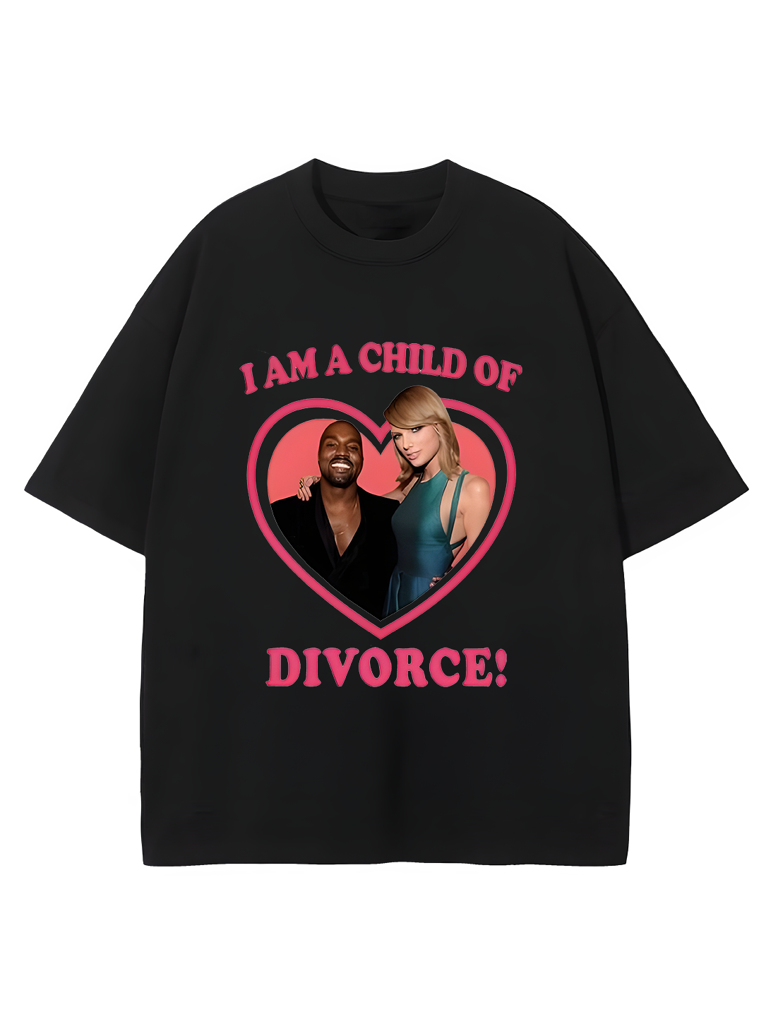 I'm A Child of Divorce Oversized Tee